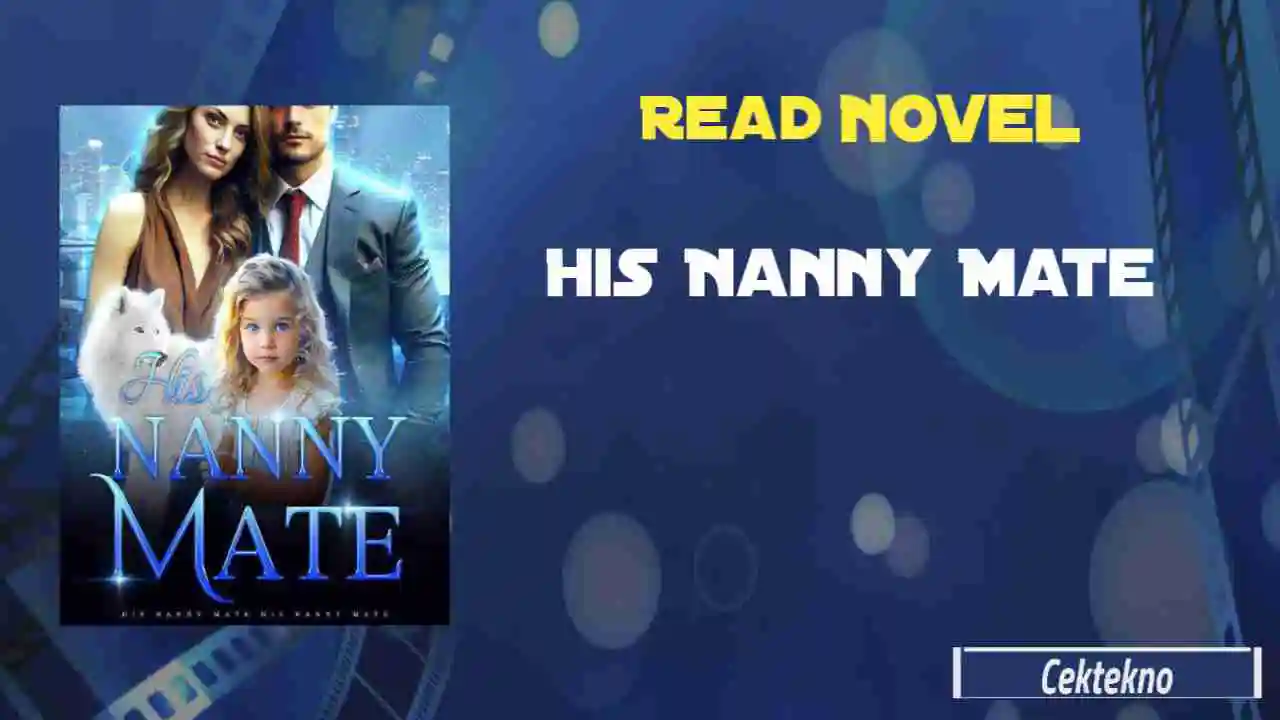 How to Read His Nanny Mate Novel by Eve Above Story