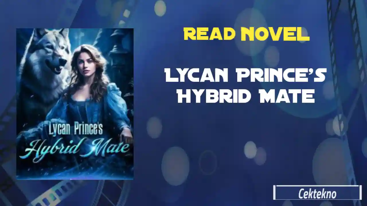 Lycan Prince’s Hybrid Mate Novel by Natasha Read Online