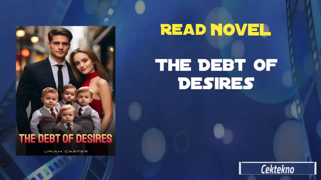 The Debt Of Desires Novel by Uriah Carter Read Online