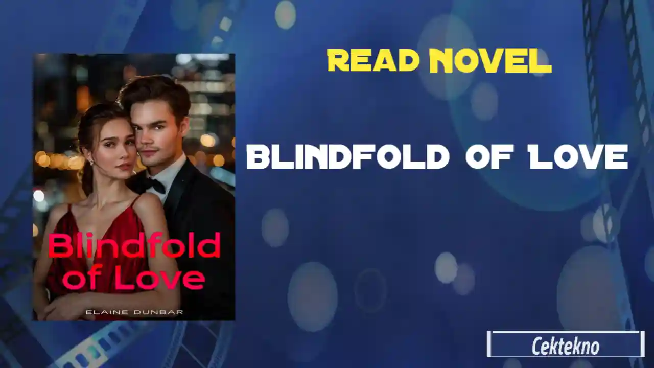 Blindfold of Love Novel by Elaine Dunbar Read Online